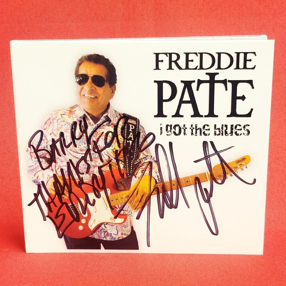 Freddie Pate I Got The Blues CD Signed 2017